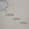 Using your brain